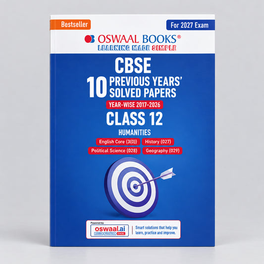 Oswaal CBSE 10 Previous Years Papers Humanities | Class 12 Year-wise(2017-2026) NCERT & Competency-based questions For 2027 Exam