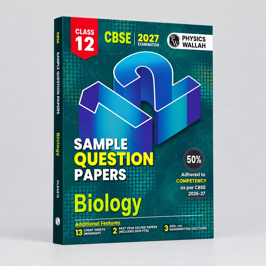 PW CBSE 12 Sample Question Papers Biology Class 12 For 2027 Board Exam | 2026 Solved Paper, Chapterwise Mind Maps, Stepwise Marking
