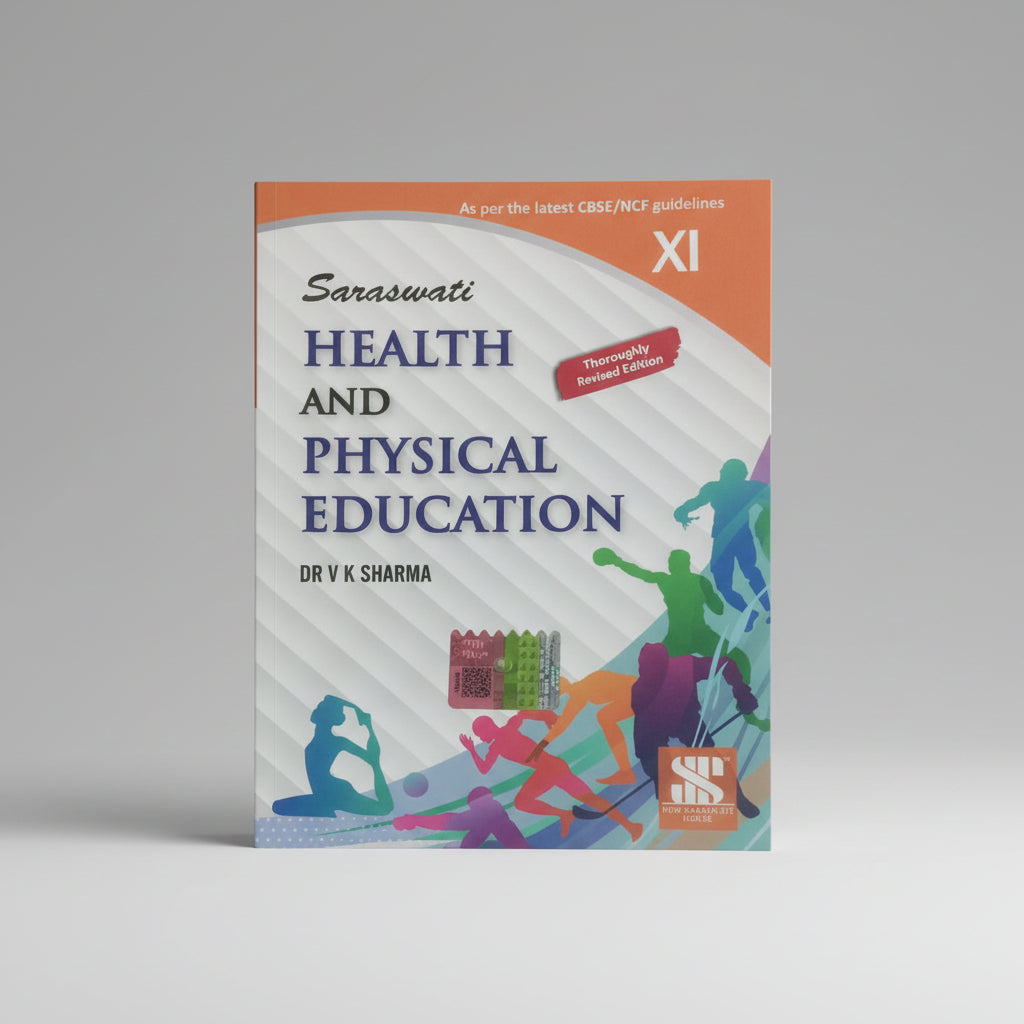 New Saraswati Health And Physical Education Class 11 (New Edition)