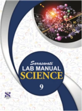 New Saraswati Lab Manual Science class 9