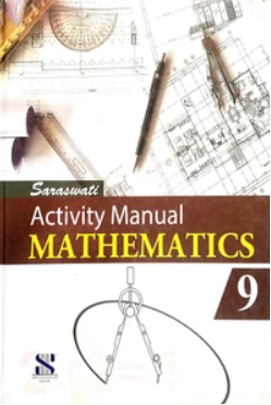 New Saraswati Activity Manual Mathematics class 9