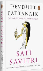 Sati Savitri By Devdutt Pattanaik