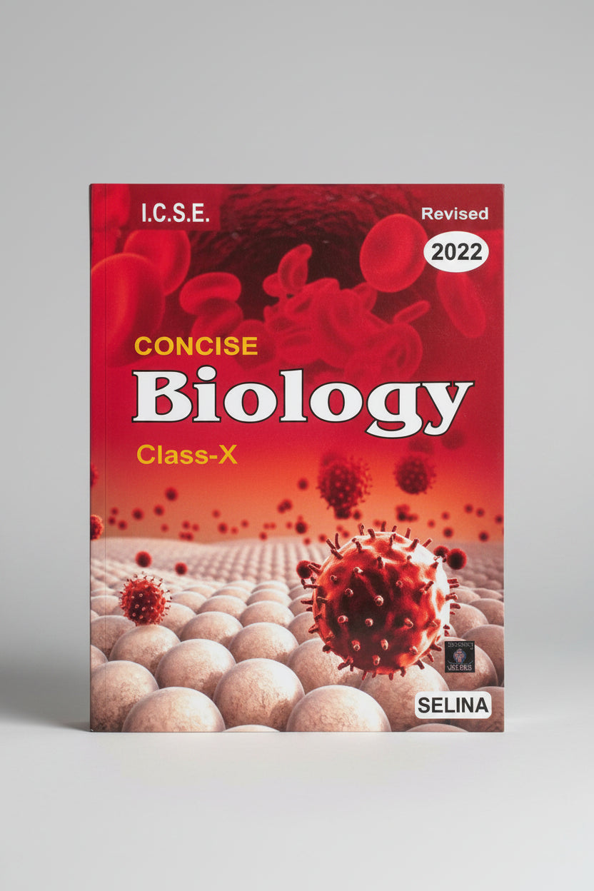Selina ICSE Concise Biology Class 10 2022 edition