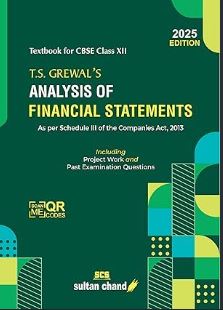 T.S. Grewal's Analysis of Financial Statements CBSE Class 12 2025 Edition
