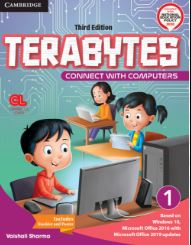 Cambridge Terabytes Connect With Computers (third edition) class 1