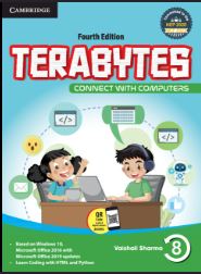 Cambridge Terabytes Connect With Computers (fourth edition) class 8