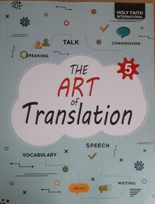 Holy Faith The Art of Translation Class 5