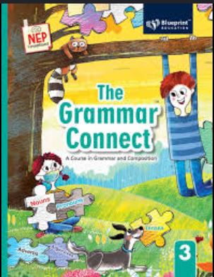 Blueprint The Grammar Connect Class 3