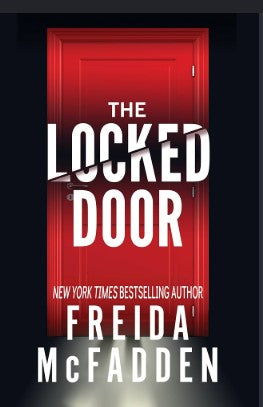 The Locked Door by Freida McFadden
