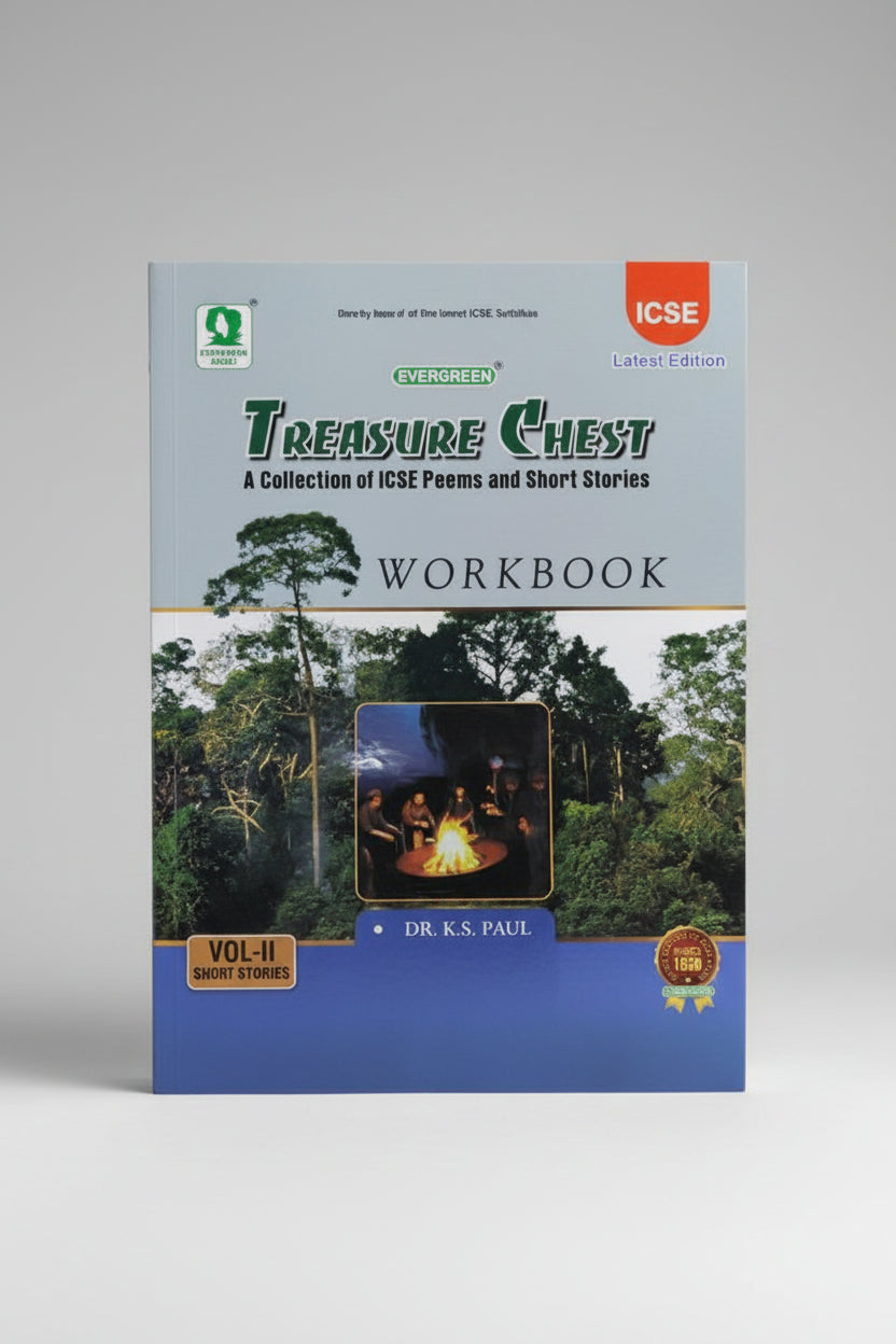 Evergreen Treasure Chest A Collection Of ICSE Poems & Short Stories Volume.2 Class 9 & 10