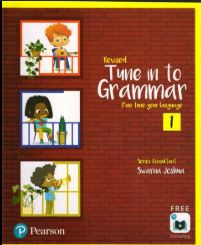 Pearson Revised Tune in to Grammar Class 1