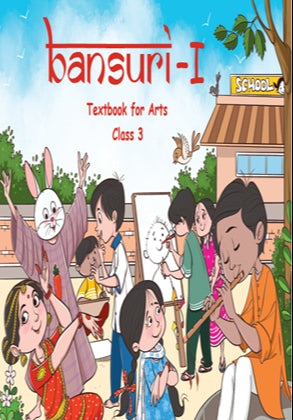 Ncert Bansuri Textbook Of Arts Class 3