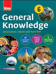 Viva General Knowledge Class 6
