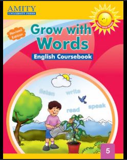 Amity Grow with Words English coursebook class 5